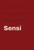 Makhluk Tuhan Paling Sensi
