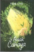 Si Anak Cahaya