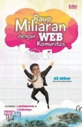 Raup Miliaran Dengan Web Komunitas