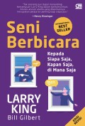 Seni Berbicara : Kepada Siapa Saja, Kapan saja, Dimana Saja